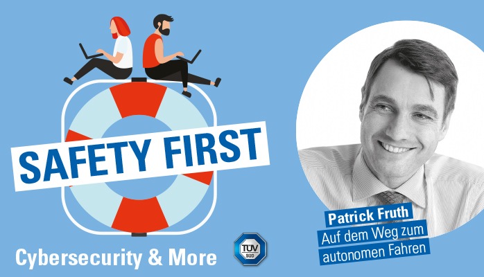 tuev sued podcast safety first auf dem weg zum autonomen fahren - TÜV SÜD-Podcast “Safety First”: Auf dem Weg zum autonomen Fahren