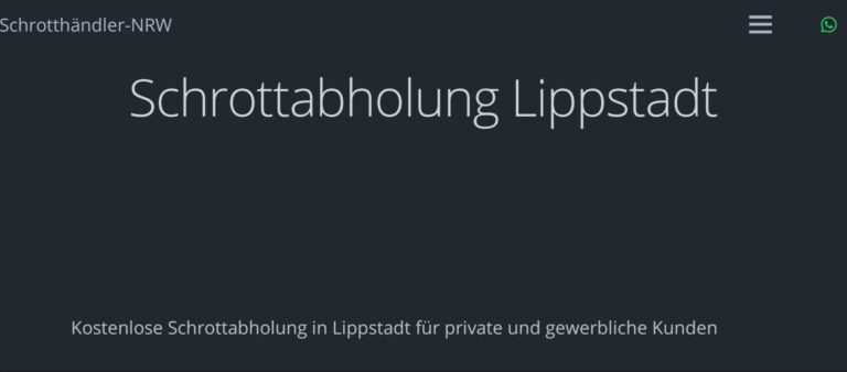 Kostenlose und professionelle Schrottabholung in Lippstadt sowie Schrottankauf zu lukrativen Preisen!
