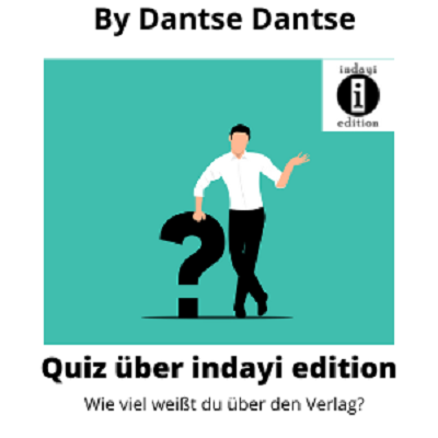 Quiz: Wie viel weißt du über Indayi Edition?